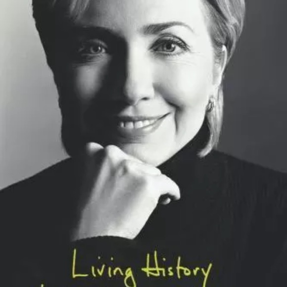 hillary clinton Other - Living History by Hillary Clinton novel